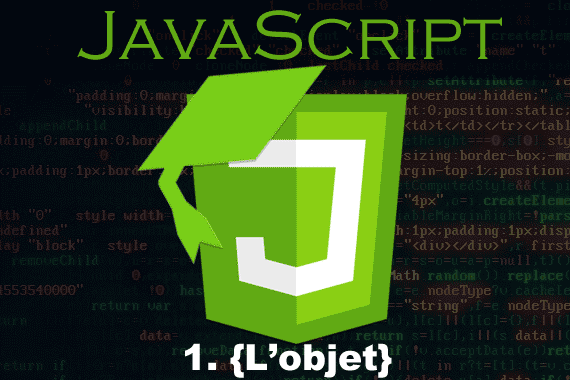 Objects et propriétés JavaScript