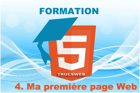 Formation - 4. Ma première page Web