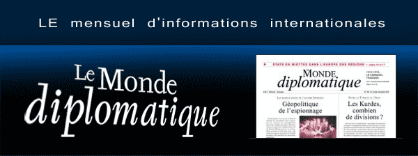 Le monde diplomatique, pour voir le large!