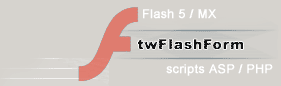 Formulaire de saisie Flash - Introduction, éléments, mailto et scripts serveur